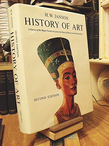 Imagen de archivo de History of Art: A survey of the major visual arts from the dawn of history to the present day a la venta por Books of the Smoky Mountains