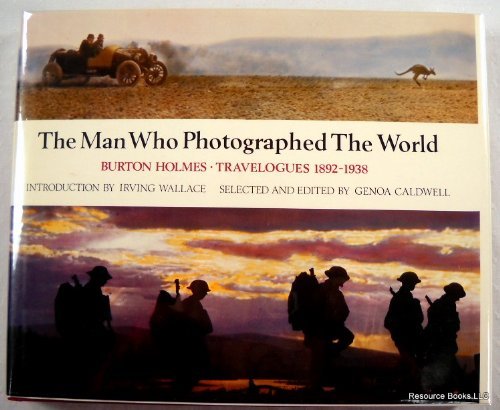 Stock image for The Man Who Photographed the World for sale by Better World Books: West