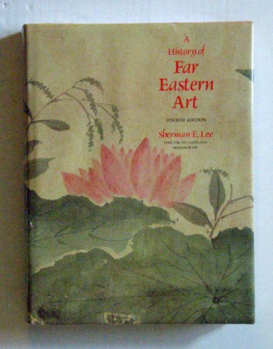 9780810910805: Title: A history of Far Eastern art
