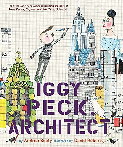 Stock image for Iggy Peck, Architect (The Questioneers) for sale by SecondSale