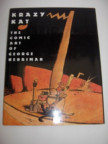 Beispielbild fr Krazy Kat: The Comic Art of George Herriman zum Verkauf von GF Books, Inc.