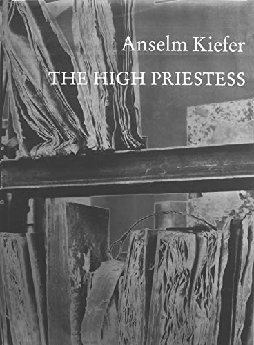 anselm kiefer - high priestess - AbeBooks