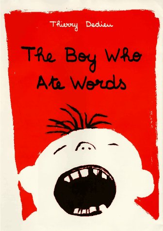 Stock image for Boy Who Ate Words for sale by Books of the Smoky Mountains
