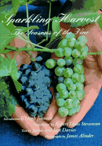 Stock image for Sparkling Harvest: The Seasons of the Vine for sale by Gulf Coast Books