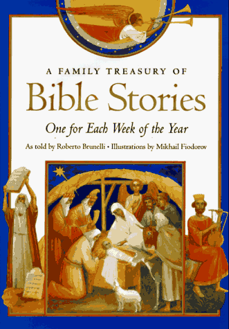 9780810912489: A FAMILY TREASURY OF BIBLE STORIES: One for Each Week of the Year