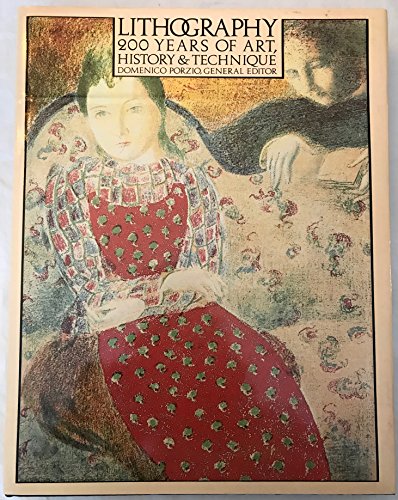 Imagen de archivo de Lithography: 200 Years of Art, History and Technique a la venta por stoney cove books