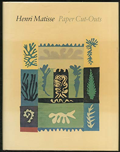 Beispielbild fr Henri Matisse : Paper Cut-Outs zum Verkauf von Weird Books