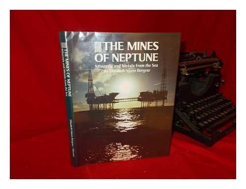 Beispielbild fr The mines of Neptune: Minerals and metals from the sea zum Verkauf von Front Cover Books