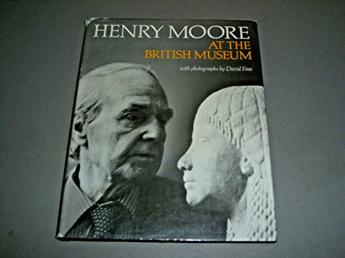 Beispielbild fr Henry Moore at the British Museum zum Verkauf von Better World Books