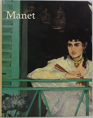Stock image for Manet, 1832-1883: Galeries Nationales Du Grand Palais, Paris, April 22-August 8 for sale by ThriftBooks-Dallas