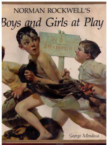 9780810913523: Norman Rockwell's Boys and Girls at Play