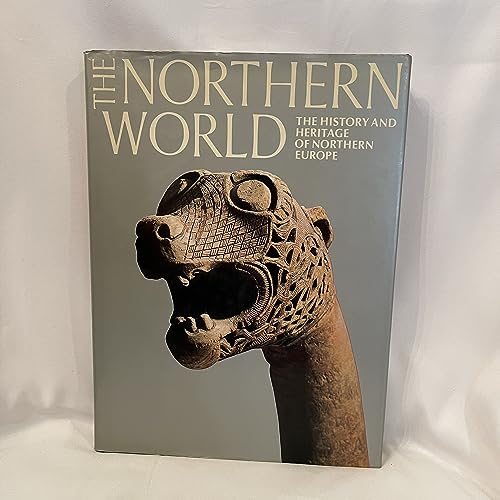 Imagen de archivo de Northern World: The History and Heritage of Northern Europe a la venta por BookHolders