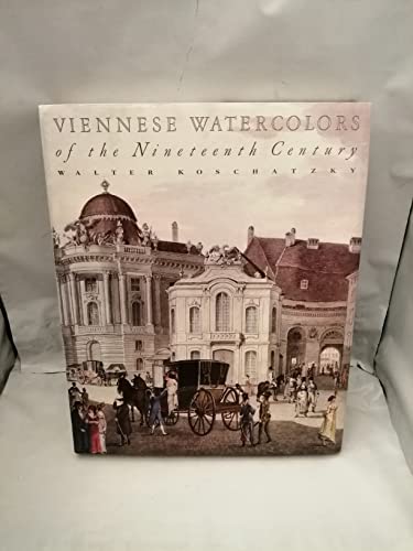 Imagen de archivo de Viennese Watercolors of the Nineteenth Century a la venta por Books From California