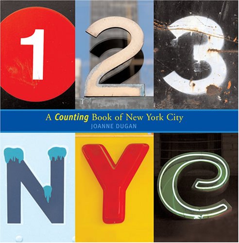 Stock image for 123 NYC: A Counting Book of New York City for sale by SecondSale