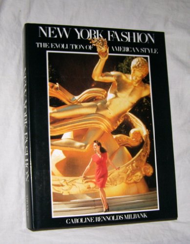 9780810913882: New York Fashion: The Evolution of American Style