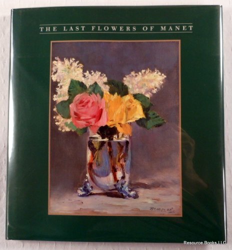 9780810914223: The Last Flowers of Manet