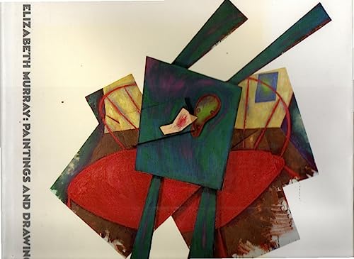 ELIZABETH MURRAY: PAINTINGS AND DRAWINGS *. - Graze, Sue, Kathy Halbreich Roberta Smith / Clifford S. Ackley a. o.