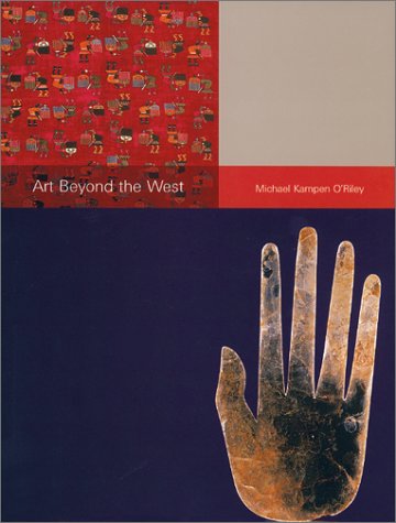 Stock image for Art Beyond the West: First Edition for sale by Jenson Books Inc