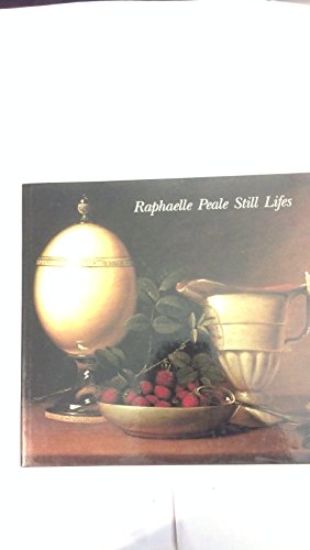 Imagen de archivo de Raphaelle Peale Still Lifes a la venta por Better World Books