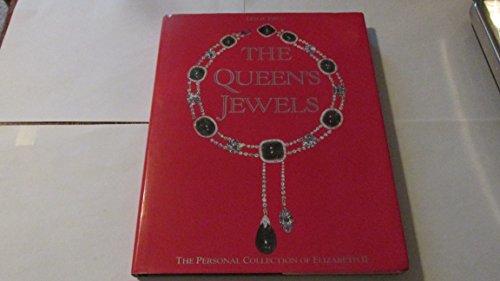 Stock image for The Queen's Jewels: The Personal Collection of Elizabeth II for sale by ThriftBooks-Dallas