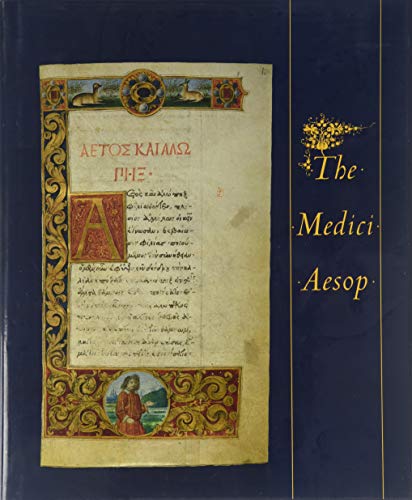 Beispielbild fr The Medici Aesop : Spencer MS 50 from the Spencer Collection of the New York Public Library zum Verkauf von Better World Books