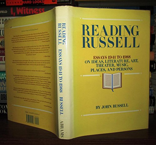 Beispielbild fr Reading Russell Essays 1941-1988 On Ideas, Literature, Art, Theater, Music, Places, And Persons. zum Verkauf von D & E LAKE LTD. (ABAC/ILAB)