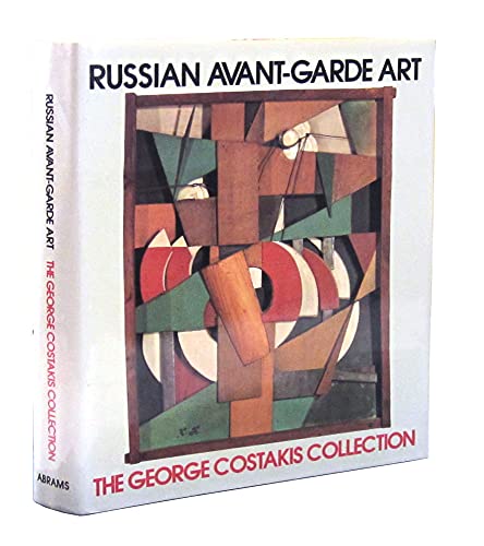 Stock image for Russian Avant-Garde Art: The George Costakis Collection for sale by Book Stall of Rockford, Inc.