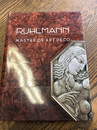 Imagen de archivo de Ruhlmann, master of Art Deco a la venta por Mullen Books, ABAA