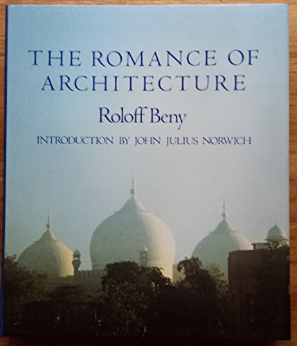 Beispielbild fr The romance of architecture zum Verkauf von Front Cover Books