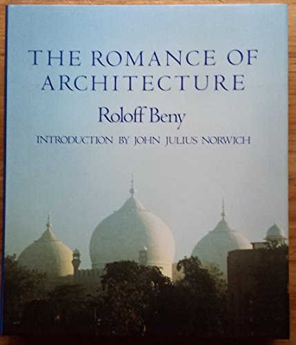 Stock image for The romance of architecture for sale by Front Cover Books