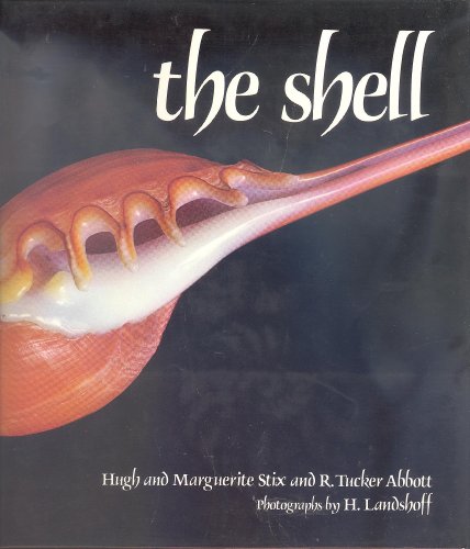 9780810916067: THE SHELL