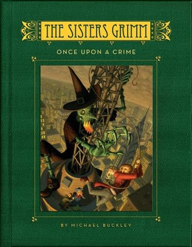 Imagen de archivo de Once Upon a Crime (The Sisters Grimm, Book 4) a la venta por Wonder Book