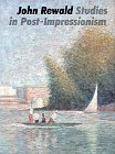 Stock image for Studies in Post-Impressionism for sale by Wonder Book