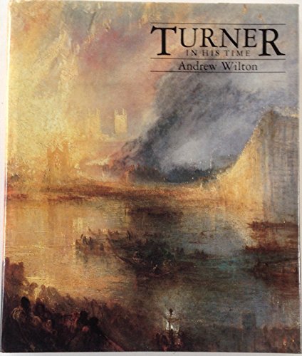 Stock image for Turner in His Time for sale by ANARTIST