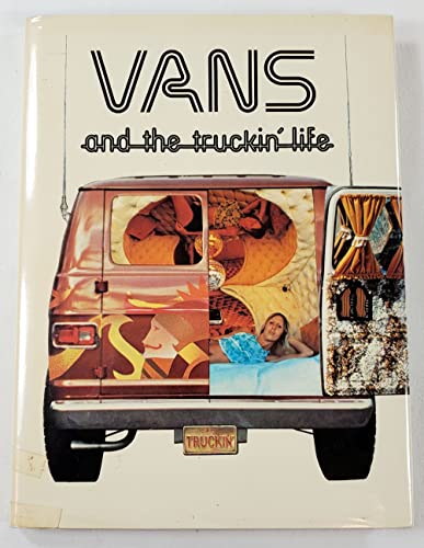 9780810917002: Vans and the truckin life