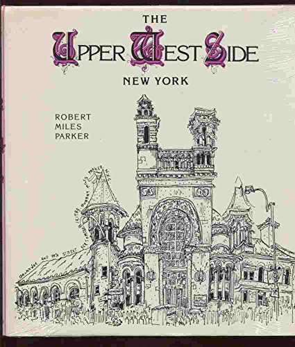 Imagen de archivo de Upper West Side: New York a la venta por Bookplate