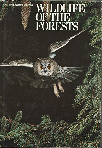 Stock image for Wildlife of the Forests for sale by Better World Books: West