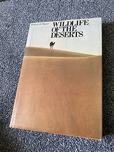 Stock image for Wildlife Of The Deserts for sale by Library House Internet Sales