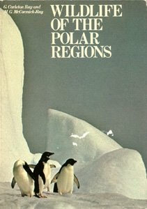 9780810917682: Wildlife of the Polar Regions