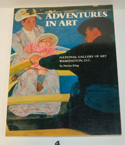 Imagen de archivo de Adventures in art: National Gallery of Art, Washington D.C a la venta por HPB Inc.