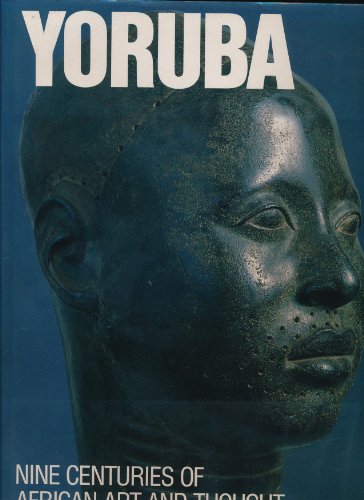 9780810917941: Yoruba: Nine Centuries of African Art and Thought