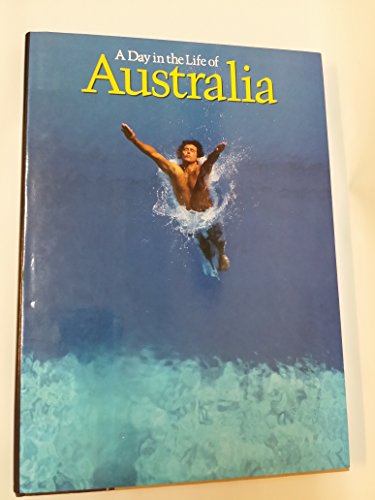 Beispielbild fr A Day in the Life of Australia zum Verkauf von Better World Books