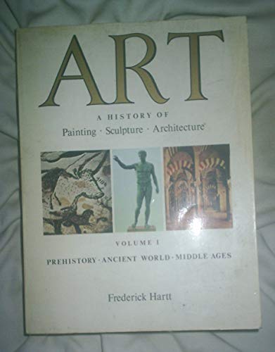 Beispielbild fr Art: A History of Painting, Sculpture, Architecture zum Verkauf von BooksRun