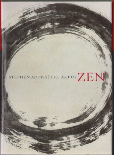 THE ART OF ZEN: Paintings and Calligraphy by Japanese Monks 1600 - 1925