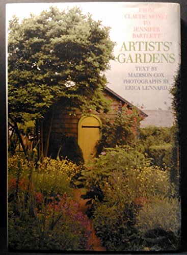 Beispielbild fr Artists' Gardens: From Claude Monet to Jennifer Bartlett zum Verkauf von ZBK Books