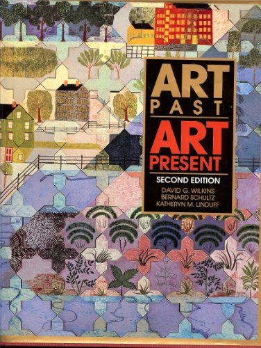 Stock image for Art Past, Art Present for sale by Better World Books