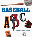 Imagen de archivo de Baseball ABC a la venta por Better World Books