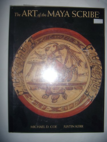 9780810919884: Art of the Maya Scribe