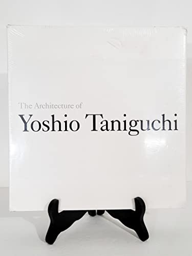 The Architecture of Yoshio Taniguchi