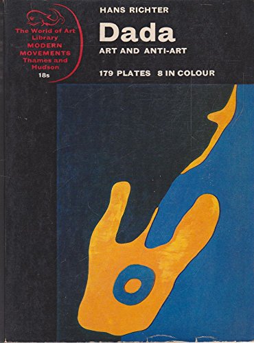 Imagen de archivo de Dada: Art and anti-art a la venta por ThriftBooks-Atlanta